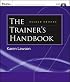 The Trainer's Handbook (Pfeiffer Essential Resources for Training and HR Professionals)