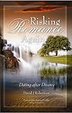 Risking romance again : dating after divorce