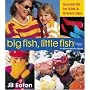 Big Fish, Little Fish