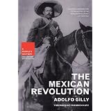 The Mexican Revolution (New Press People's History)