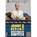 Johnny Berlin Part 2: Notes From the Dumpster