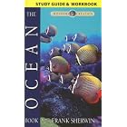 Click here to buy The Ocean Book Study Guide (Wonders of Creation) by  Frank Sherwin.