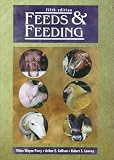 Feeds and Feeding (5th Edition)