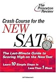 Crash Course for the New SAT (College Test Prep)