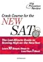 Crash Course for the New SAT (College Test Preparation)