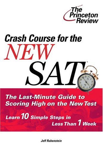 Crash Course for the New SAT (College Test Preparation)
