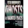 Peter Underwood's Guide to Ghosts and Haunted Places