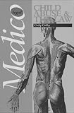 Child Abuse & the Law (Medico-Legal)