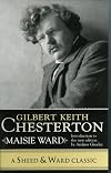 Gilbert Keith Chesterton (Sheed & Ward Classic)