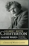Gilbert Keith Chesterton (Sheed & Ward Classic)