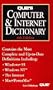 Que's 1996 Computer and Internet Dictionary