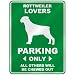 rottweiler20 - ROTTWEILER LOVERS PARKING ONLY PARKING SIGN DOG