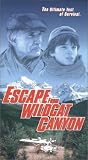 Escape From Wildcat Caynon
