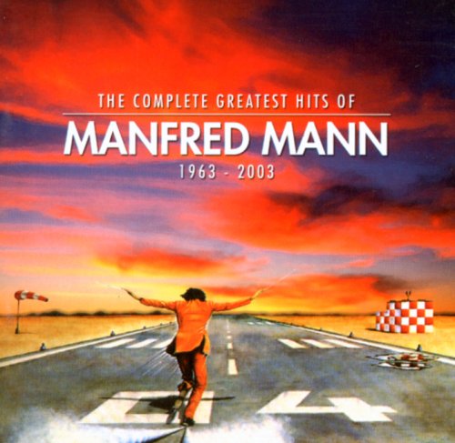 MANFRED MANN - Complete Greatest Hits 63-03 - Zortam Music