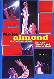 Marc Almond - 12 Years of Tears [DVD]