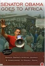 Senator Obama Goes To Africa
