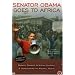 Senator Obama Goes To Africa