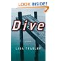 Dive: A Novel