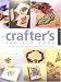Books : Crafter's Project Book: 80+ Projects to Make & Decorate
