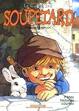 Le cadet des Soupetard, Tome 7 : P tites histoires courtes