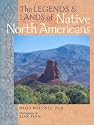 The Legends & Lands of Native North Americans