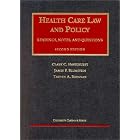 Health Care Law and Policy: Readings, Notes, and Questions (University Casebook Series) by Clark C. Havighurst, James F. Blumstein, and Troyen A. Brennan