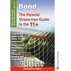Bond The Parents' Stress-free Guide to the 11+