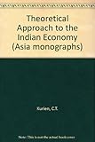 A theoretical approach to the Indian economy