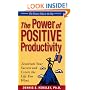 The Power of Positive Productivity