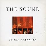 In the Hothouse