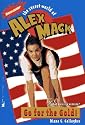 Go for the Gold (The Secret World of Alex Mack, No. 8)