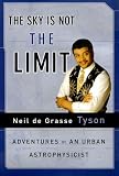 The Sky Is Not the Limit: Adventures of an Urban Astrophysicist