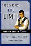 The Sky is Not the Limit: Adventures of an Urban Astrophysicist