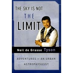 The Sky Is Not The Limit : Adventures of an Urban Astrophysicist