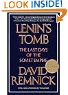 Lenin's Tomb: The Last Days of the Soviet Empire