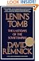 Lenin's Tomb: The Last Days of the Soviet Empire