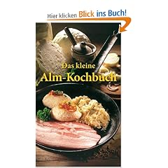 Das kleine Alm-Kochbuch