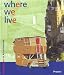 Where We Live (Adventures in Architecture) at Amazon: 51157PZA0ZL._SL75_