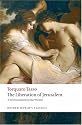 The Liberation of Jerusalem (Oxford World's Classics)