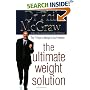 The Ultimate Weight Solution: The 7 Keys to Weight Loss Freedom