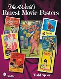 The World s Rarest Movie Posters