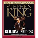 Building Bridges: Stephen King Live at the National Book Awards book cover