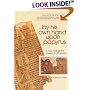 By His Own Hand Upon Papyrus: A New Look at the Joseph Smith Papyri