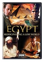 Egypt: Rediscovering a Lost World