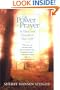 The Power of Prayer to Heal and Transform your Life