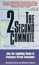 The 2-Second Commute: Join the Exploding Ranks of Freelance Virtual Assistants