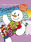 Snowman'S Party (A Happy Snappy Book)