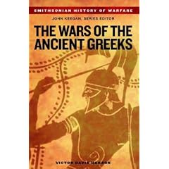 Wars of the Ancient Greeks (Smithsonian History of Warfare)