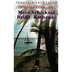 Mein Schicksal hei�t 'Kathena'