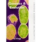Genetics and Evolution (Illustrated Advanced Biology Series) by C. J. Clegg